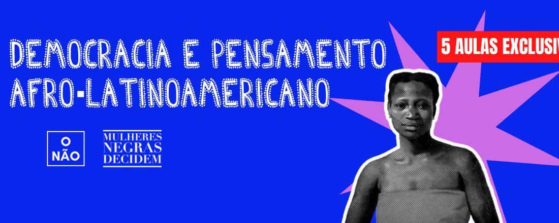 Democracia e Pensamento Afro-Latino-Americano