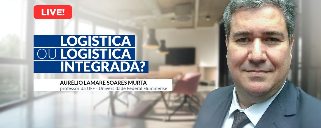 logística ou logística integrada