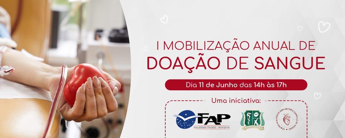 I Mobilização Anual de Doação de Sangue - CAMED FAP