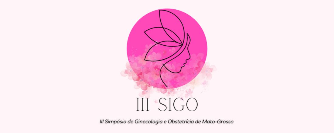 III Simpósio de Ginecologia e Obstetrícia de Mato Grosso