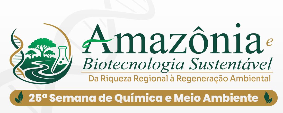 25a Semana de Química e Meio Ambiente 2026