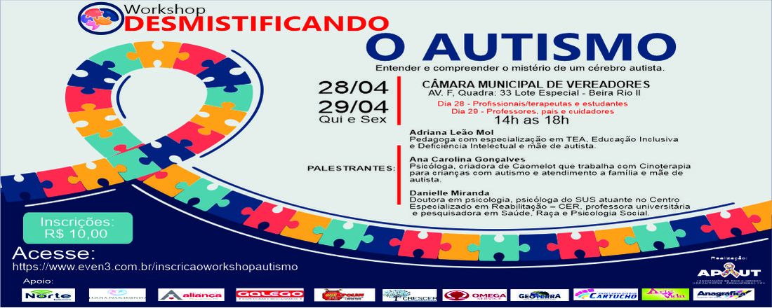 Workshop - Desmistificando o Autismo (Entender e compreender o mistério de um cérebro autista).