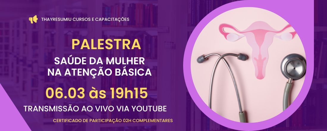 Palestra: Saúde da Mulher