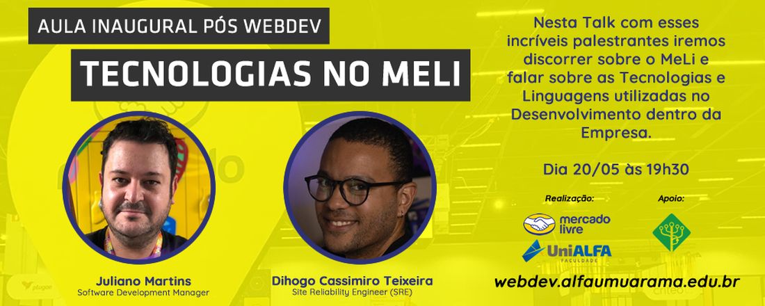 As Tecnologias no Mercado Livre (MeLi) - Aula Inaugural Pós WebDev UniALFA