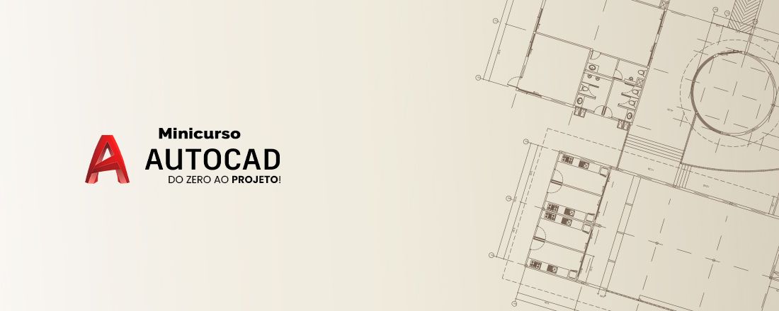 AutoCAD: do zero ao projeto