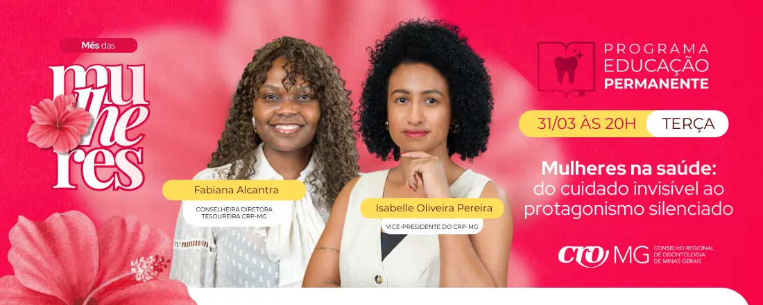 PEP: Mulheres na saúde: do cuidado invisível ao protagonismo silenciado