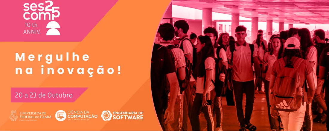 VIII SESCOMP - Semana da Engenharia de Software e Ciência da Computação