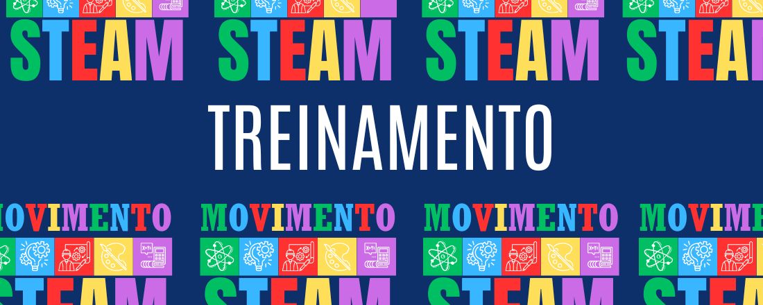 Jornada de Capacitação - Movimento STEAM