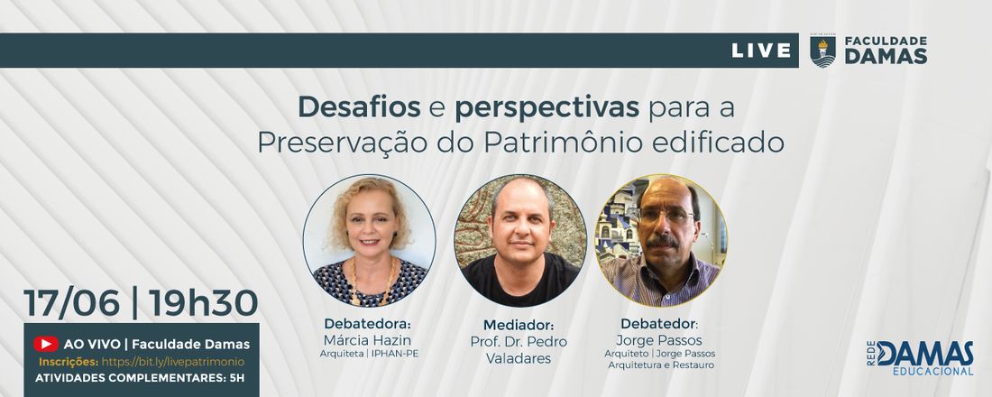 Desafios e Perspectivas para a Preservação do Patrimônio edificado