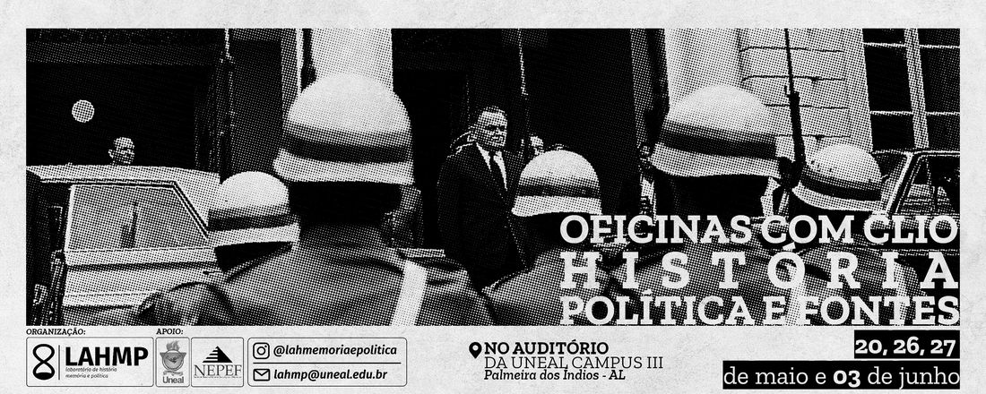 Oficinas com Clio: História, Política e Fontes