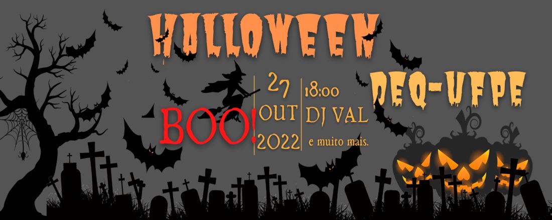 Halloween DEQ-UFPE - 2022