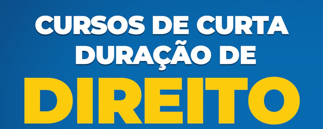 Cursos de Curta Duração de Direito