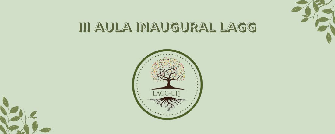 III Aula Inaugural LAGG