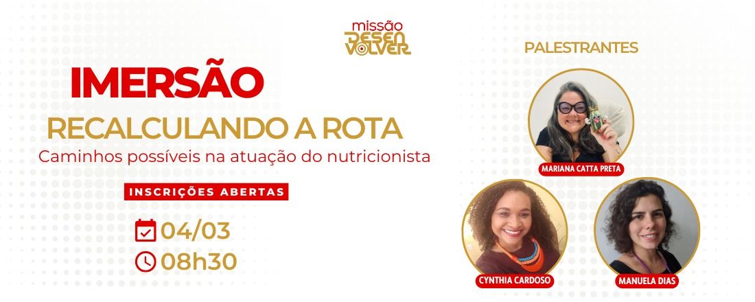 Recalculando a Rota: caminhos possíveis na atuação do nutricionista