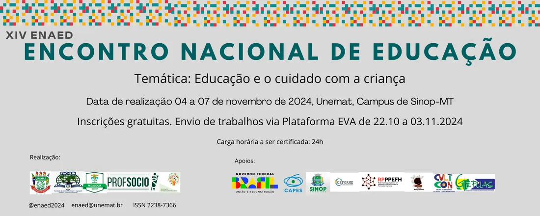 XIV ENCONTRO NACIONAL DE EDUCAÇÃO: EDUCAÇÃO E O CUIDADO COM CRIANÇA