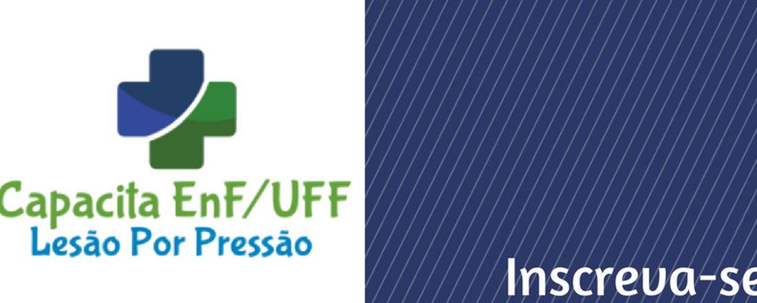 Curso de Capacitação em Boas Práticas para Prevenção e Manejo de Lesões por Pressão