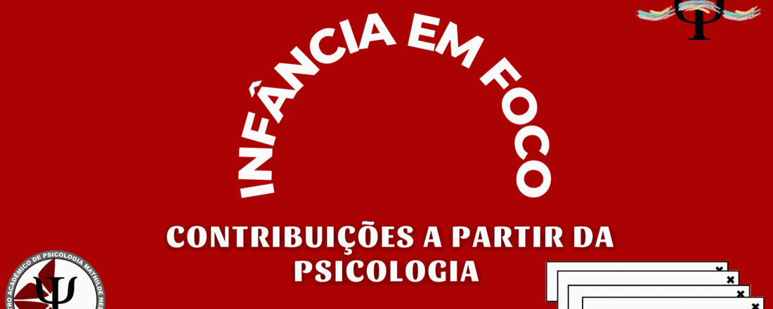 Infância em Foco: Contribuições a partir da Psicologia