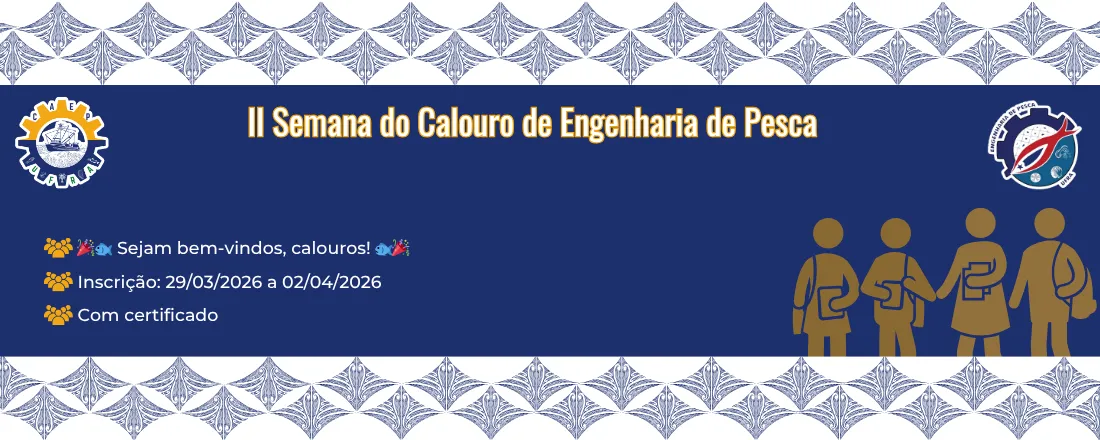 II SEMANA DO CALOURO DE PESCA