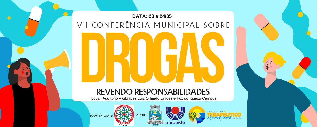 VII CONFERÊNCIA MUNICIPAL SOBRE DROGAS