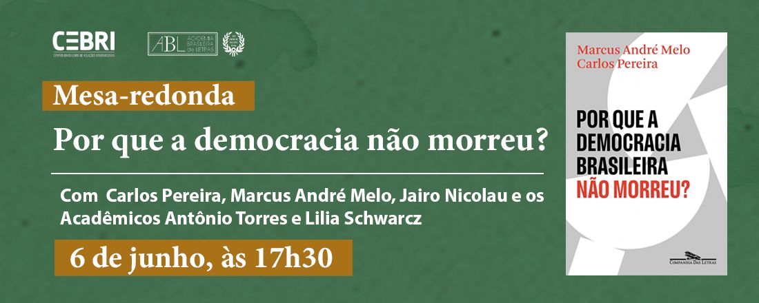 Lançamento do livro "Por que a democracia brasileira não morreu?