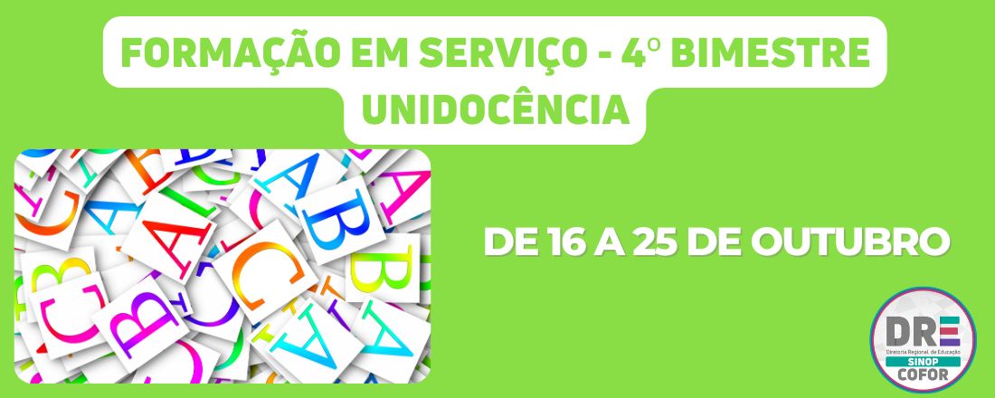 Formação em Serviço - 4º Bimestre - DRE de Sinop - Unidocência [ENCERRADO]