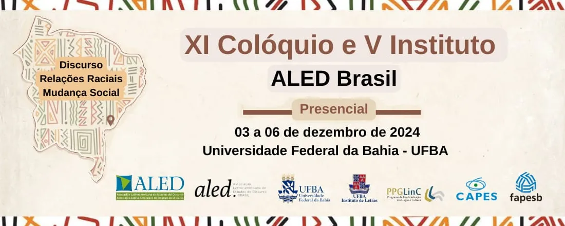 XI Colóquio e V Instituto da Associação Latino-Americana de Estudos do Discurso – ALED Brasil