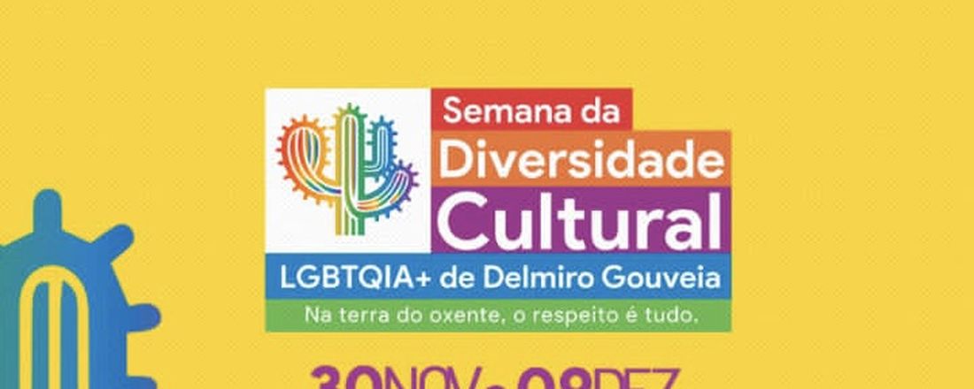 Semana da Diversidade Cultural LGBTQIA+ de Delmiro Gouveia