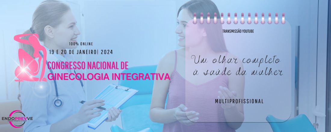 Congresso Nacional de Ginecologia Integrativa