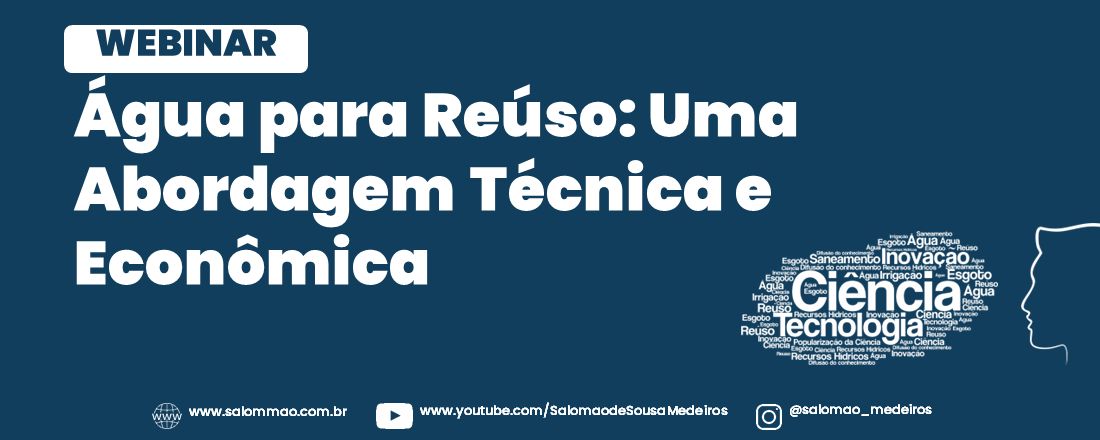 WEBINAR Água para Reúso: Uma Abordagem Técnica e Econômica