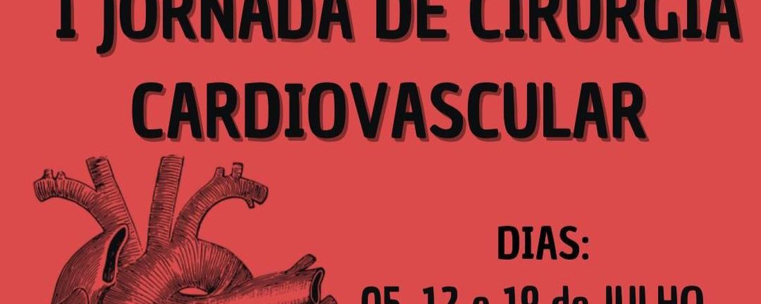I Jornada de Cirurgia Cardiovascular - LACIG UNIDAVI