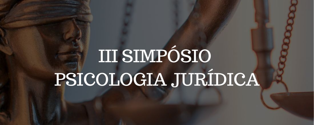 III Simpósio de Psicologia Jurídica da Uninove