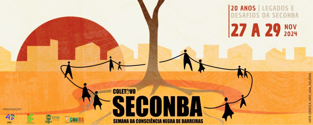 20ª Semana da Consciência Negra de Barreiras (SECONBA)