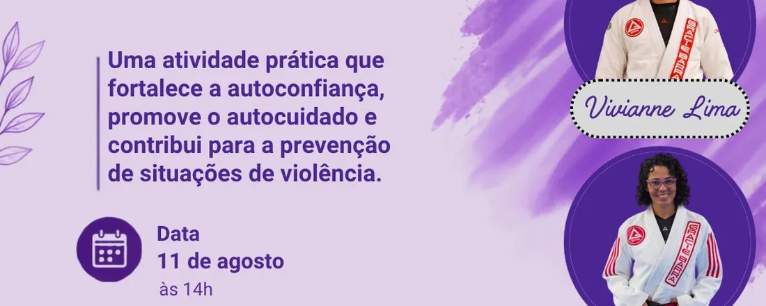 Oficina Segura de Si: Defesa Pessoal e Auto proteção