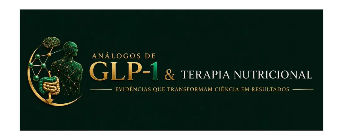 Análogos de GLP- 1 e Terapia Nutricional