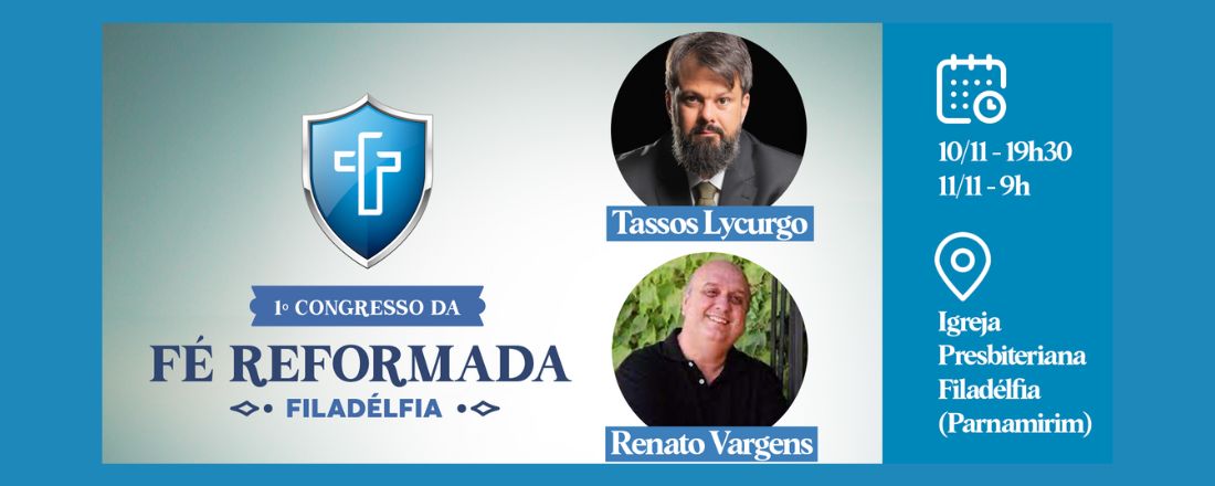 1º Congresso da Fé Reformada