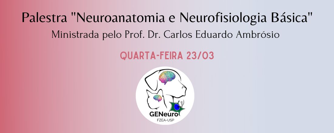 Neuroanatomia e Neurofisiologia Básica