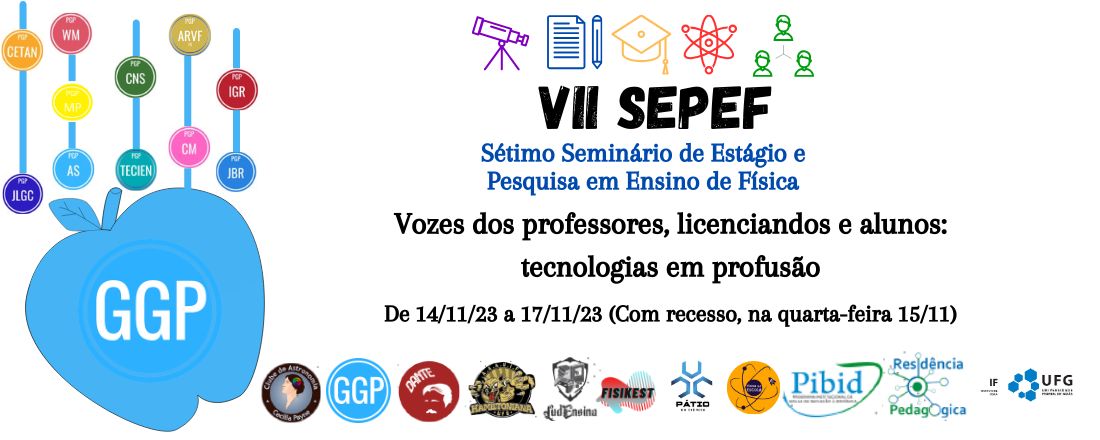 VII Seminário de Estágio e Pesquisa em Ensino de Física