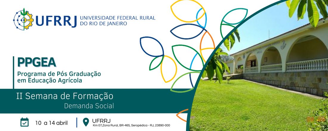 II Semana de Formação - Mestrado em Educação Agricola PPGEA/UFRRJ