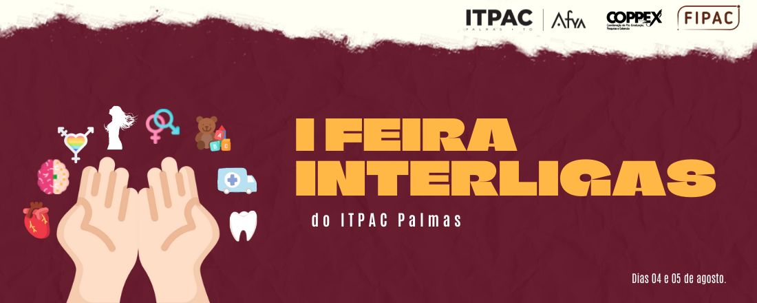 I FIPAC - Feira Interligas do ITPAC Palmas