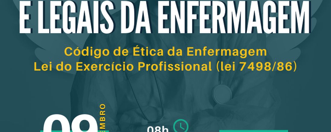 Aspectos Éticos e Legais da Enfermagem