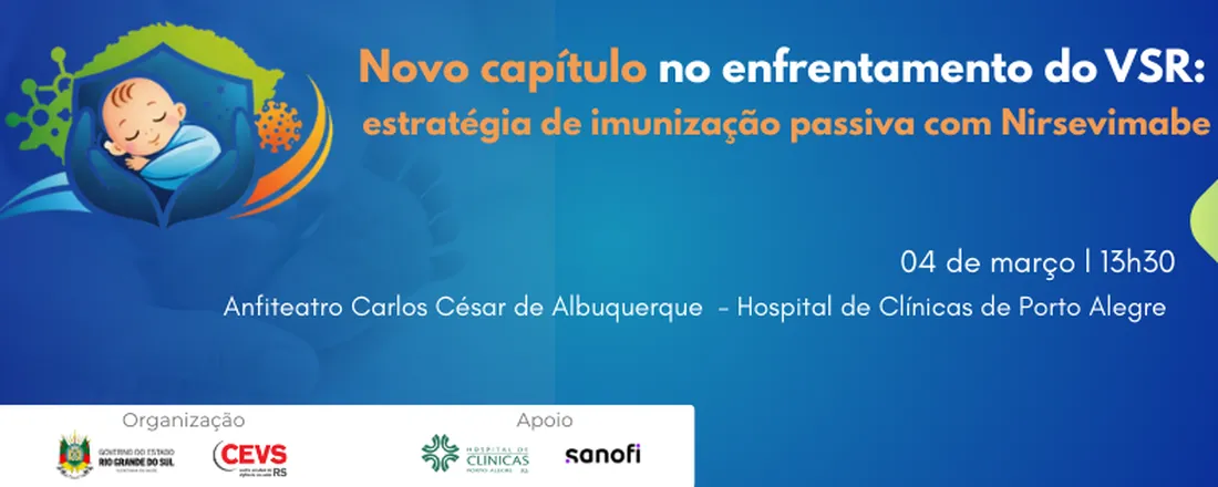 Novo capítulo no enfrentamento do VSR: estratégia de imunização passiva com Nirsevimabe