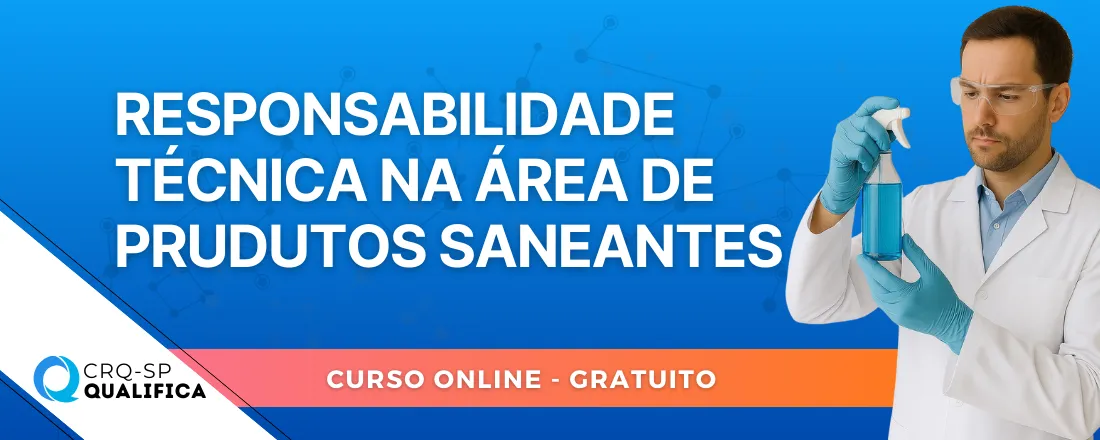 Responsabilidade Técnica na Área de Produtos Saneantes