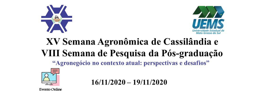 XV Semana Agronômica de Cassilândia e VIII Semana de Pesquisa da Pós-Graduação