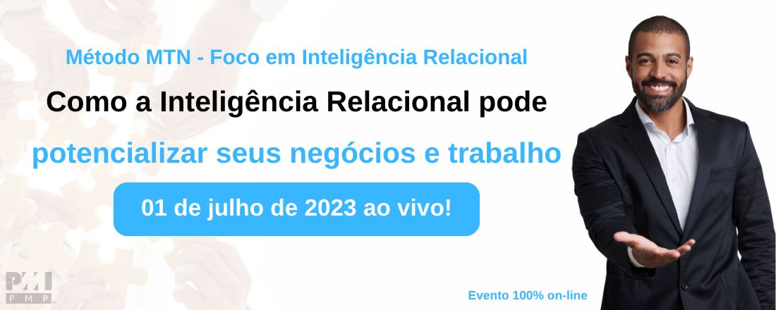 Método MTN - Inteligência Relacional - Por Renan Mariano