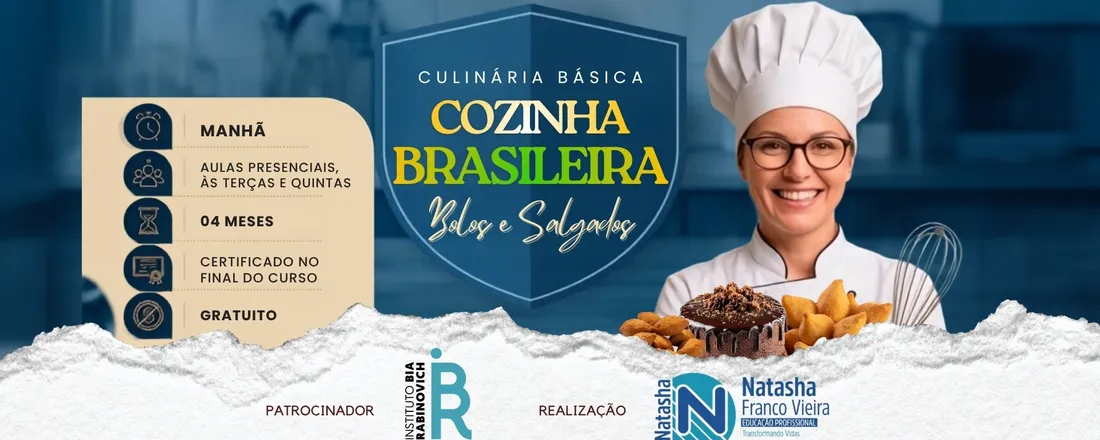 Culinária Básica - Cozinha Brasileira, Bolos e Salgados