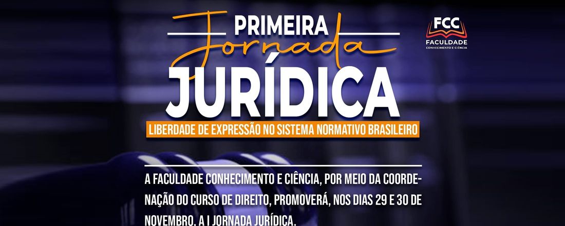 I JORNADA JURIDICA DA FACULDADE FCC