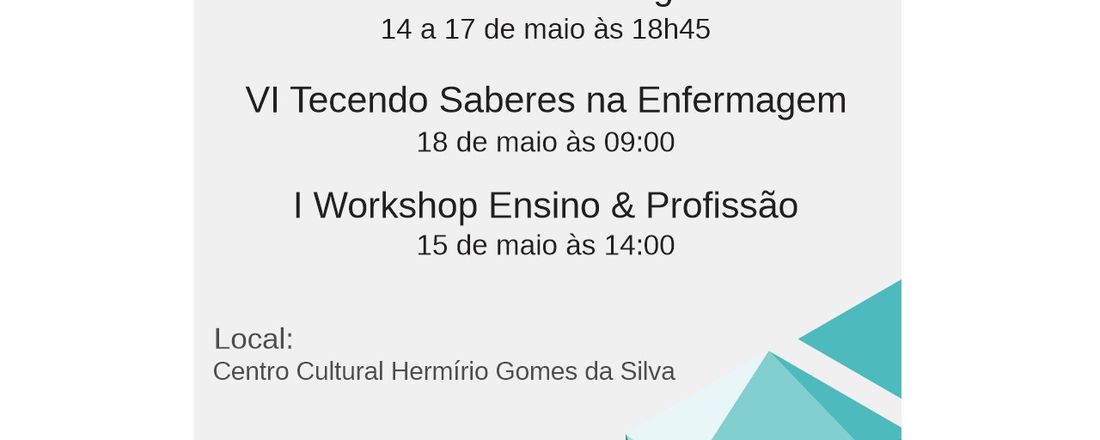 XXIII SEMINÁRIO INTEGRADOR E TECENDO SABERES  DO CURSO DE ENFERMAGEM