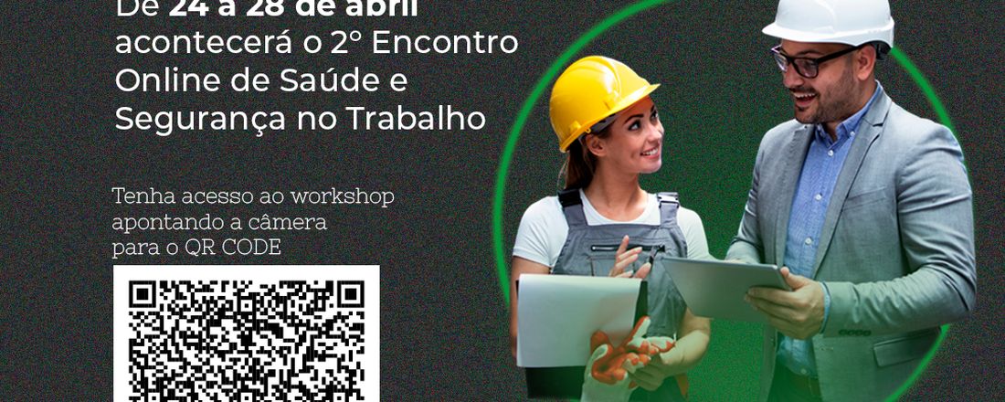 2º ENCONSSEG - Encontro On-line de Saúde e Segurança do Trabalho