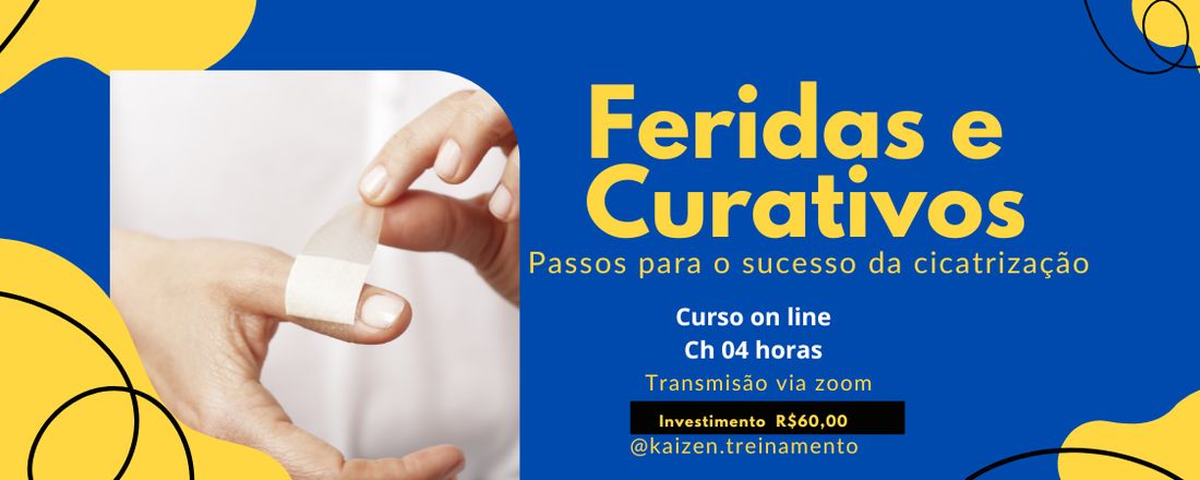 Feridas e Curativos: Passos para o sucesso da cicatrização