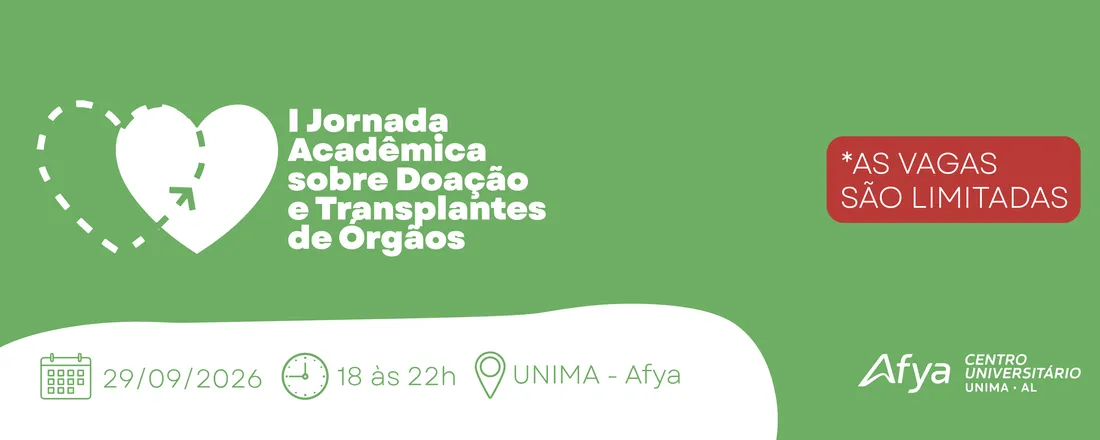 I Jornada Acadêmica de Doação e Transplantes de Órgãos